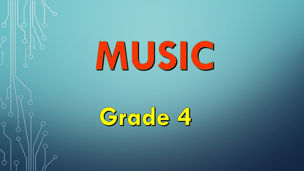 Music 4 Quarter 4