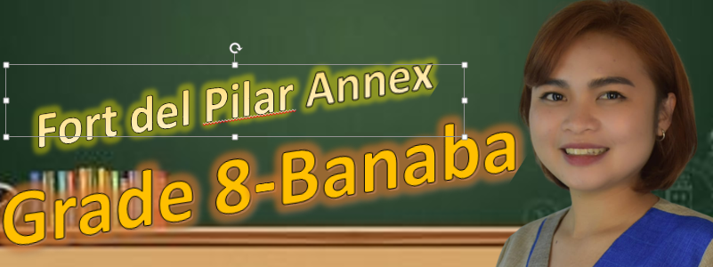 Grade 8-BANABA 4th Quarter (SY:2021-2022)