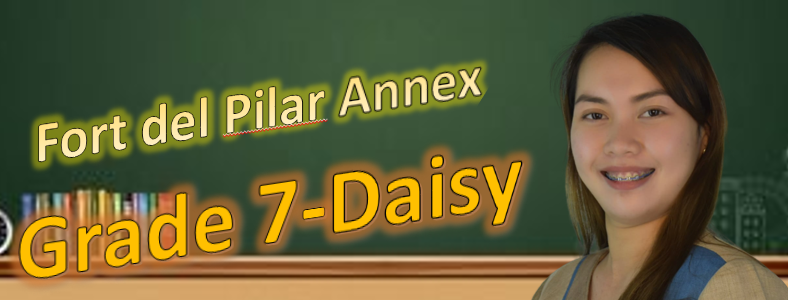 Grade 7-Daisy 4th Quarter (SY:2021-2022)