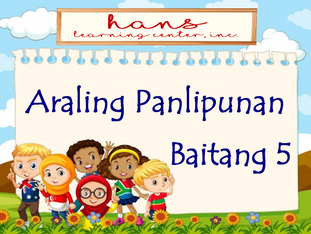 Araling Panlipunan 5 Quarter 4