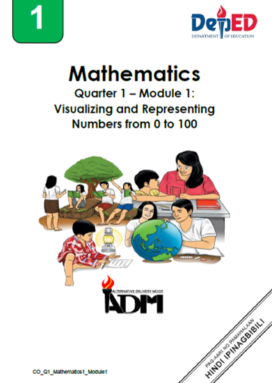 135336-Luna Central School-Mathematics-Grade 1-Quarter 1-Module 1:Visualizing and Representing Numbers from 0 to 100