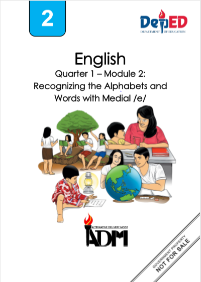 135287-Balasi Elementary School-English 2-Quarter 1-Module 2: Recognizing the Alphabets and Words with Medial /e/