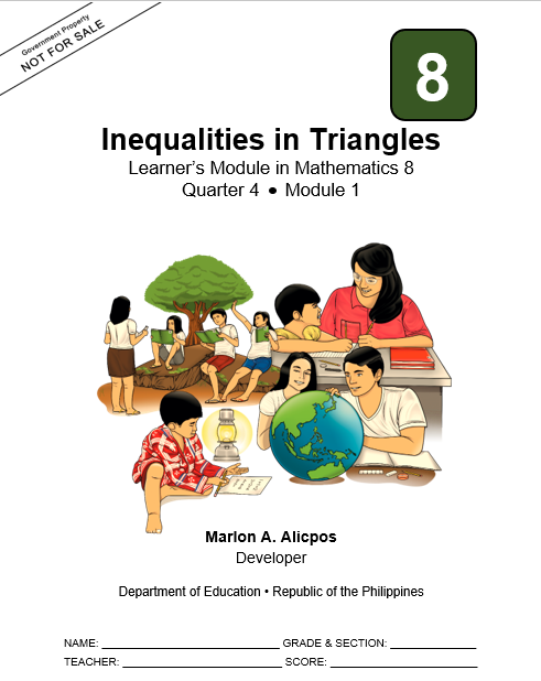  305280-Irisan National High School-Mathematics 8-Quarter 4-Module 1: Inequalities in Triangles