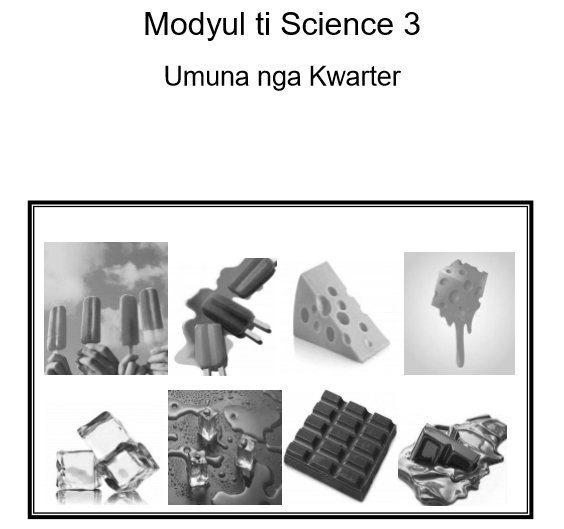 Science 3_Umuna nga Kwarter _Week 3