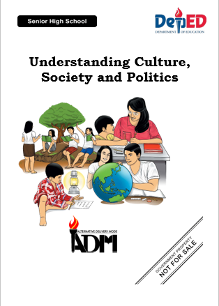 UNDERSTANDING CULTURE,SOCIETY AND POLITICS