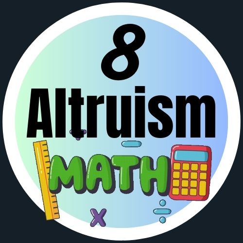 Math 8-Altruism