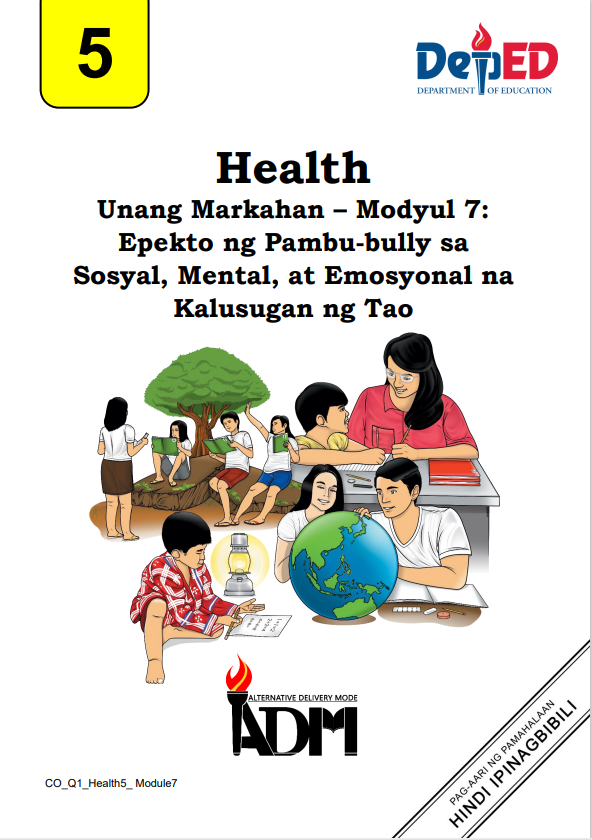 Health 5 Epekto ng Pambu-bully sa  Sosyal, Mental, at Emosyonal na  Kalusugan ng Tao
