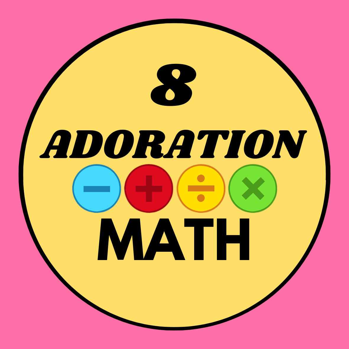 Math 8-Adoration