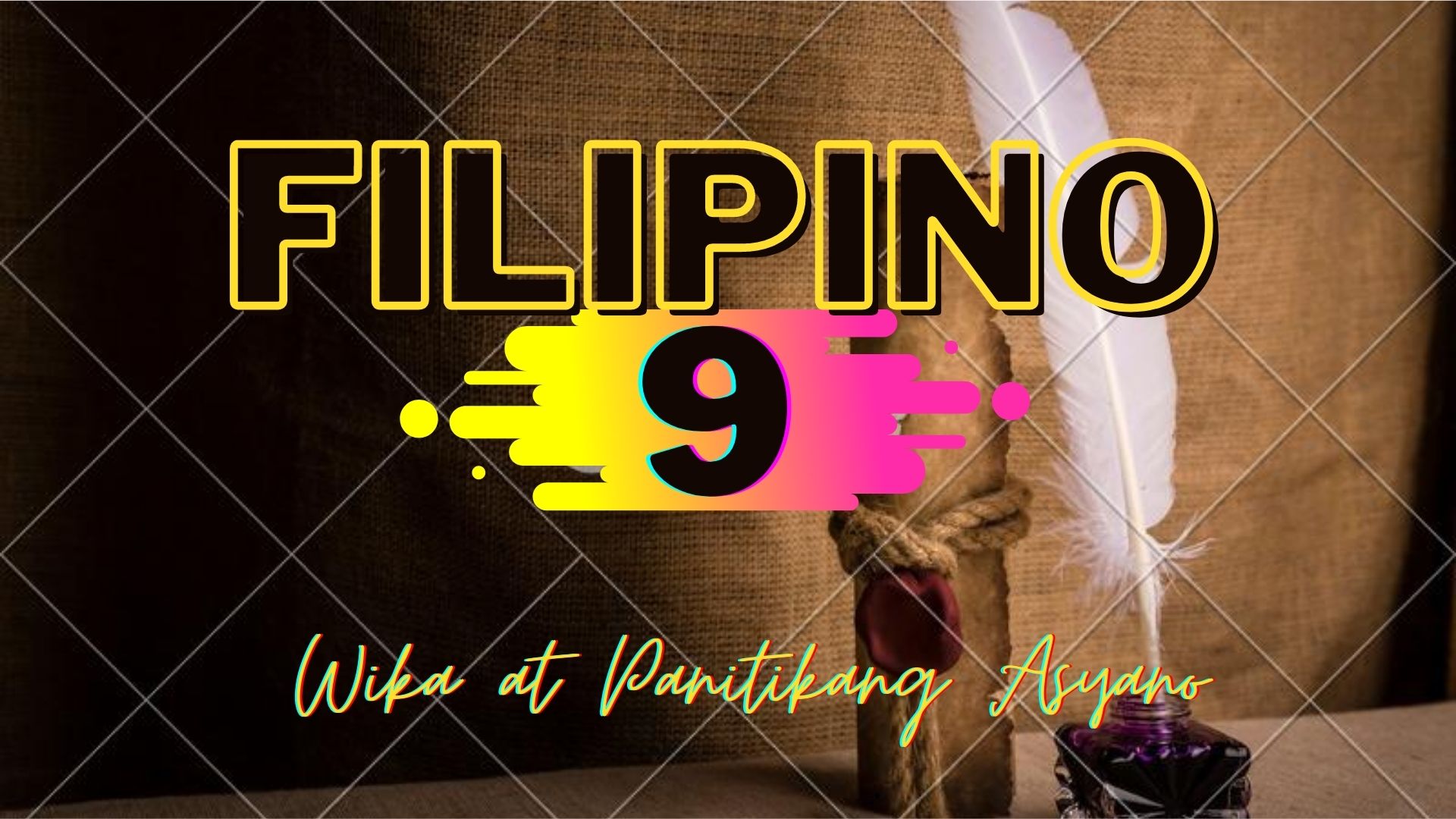 FILIPINO 9-PANITIKANG ASYANO