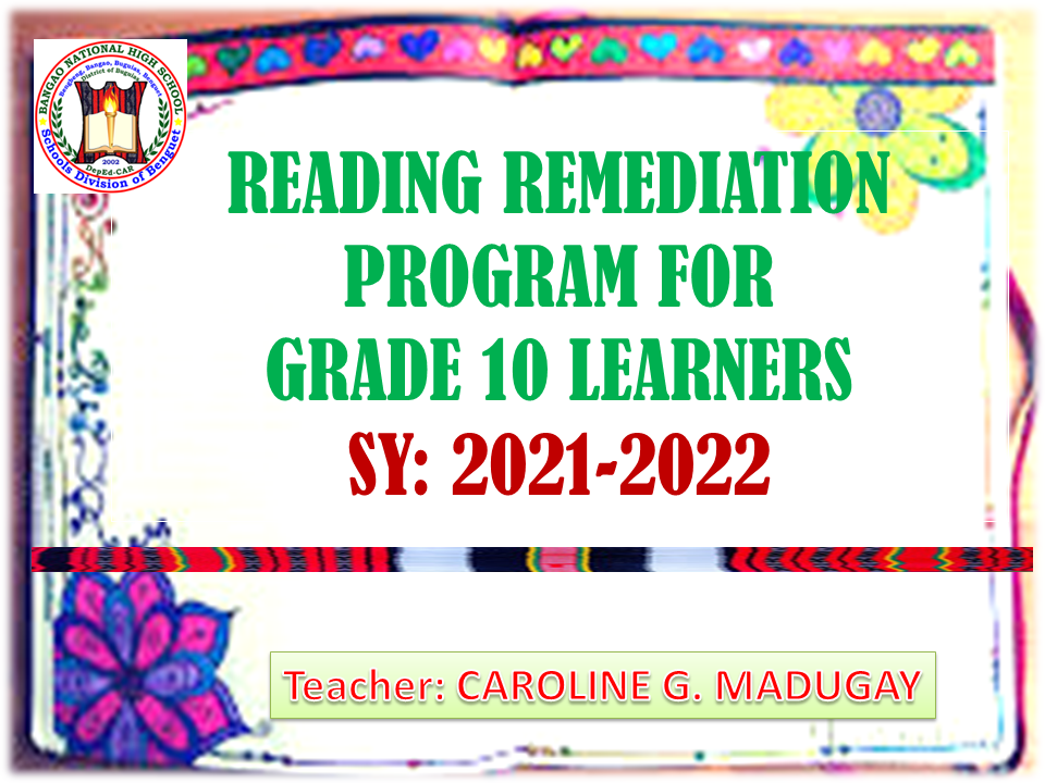 Assessment of Reading  Comprehension for Grade 10 Learners_318902_BangaoNHS-TeacherCarolineMadugay