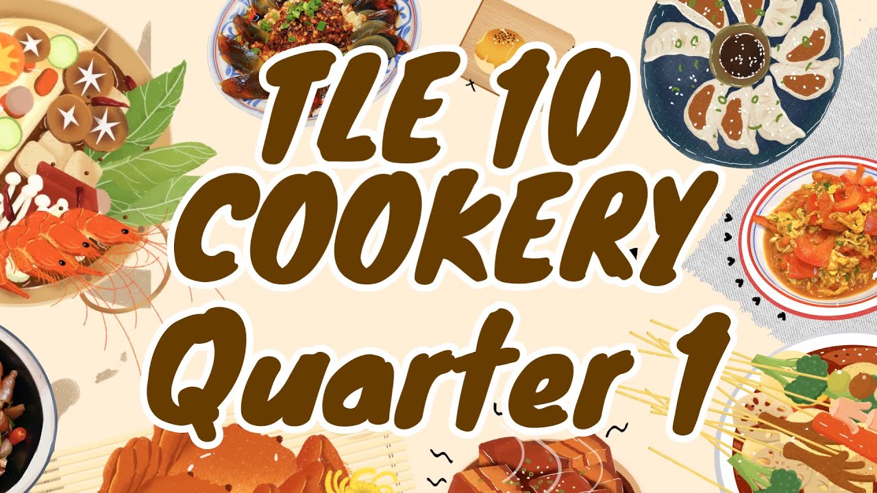 Cookery 10 Quarter 1