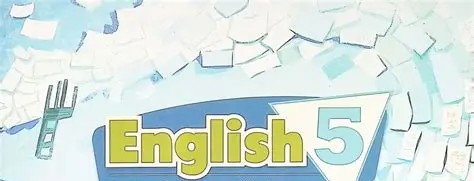 ENGLISH 5-week 4