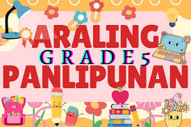 Araling Panlipunan 5