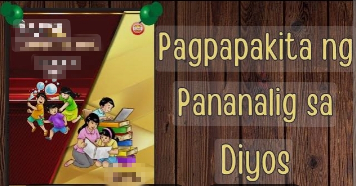 GMRC 4-PANANALIG SA DIYOS