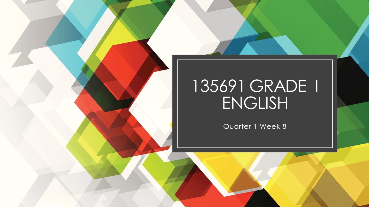 135691_English I_Quarter 1_Week 8