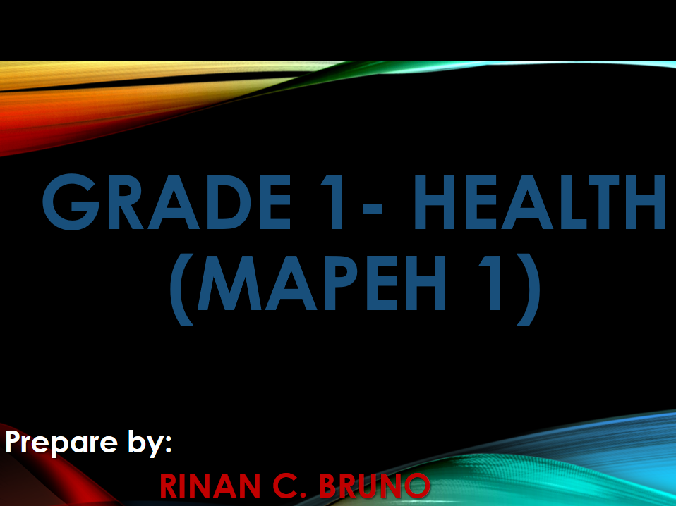 Grade 1 MAPEH